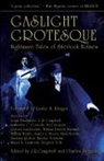 J. R. (EDT)/ Prepolec Campbell, J. R. Campbell, Jeff Campbell, Charles Prepolec - Gaslight Grotesque