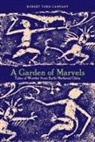 Robert Campany, Robert Ford Campany - A Garden of Marvels