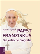 Hubertus Mynarek - Papst Franziskus