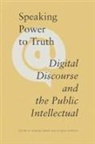Richard Hawkins, Michael Keren, Michael (EDT)/ Hawkins Keren, Richard Hawkins, Michael Keren - Speaking Power to Truth
