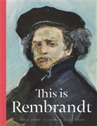 Jorella Andrews, Nick Higgins, Nick Higgins - This is Rembrandt