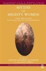 Arlene Kramer Richards, Arlene Kramer (EDT)/ Spira Richards, Arlene Kramer Richards, Lucille Spira - Myths of Mighty Women