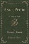 Alexandre Dumas - Ange Pitou, Vol. 2
