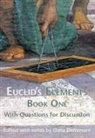 Dana Densmore - Euclid's Elements Book One with Questions for Discussion