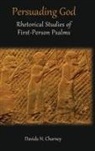 Davida H Charney, Davida H. Charney - Persuading God