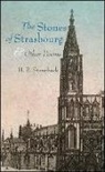 H R Stoneback, H. R. Stoneback - The Stones of Strasbourg and Other Poems