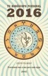 Joseph Polansky - Tu horóscopo personal 2016 : previsiones mes a mes para cada signo