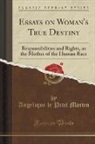 Angelique Le Petit Martin - Essays on Woman's True Destiny