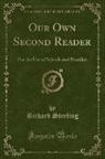 Richard Sterling - Our Own Second Reader