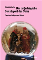 Elisabeth Hurth - Die (un)erträgliche Seichtigkeit des Seins