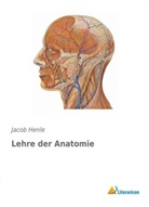 Jacob Henle - Lehre der Anatomie