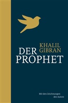 Kahlil Gibran, Khalil Gibran - Der Prophet