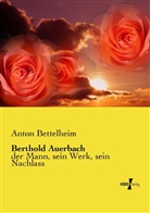 Anton Bettelheim - Berthold Auerbach