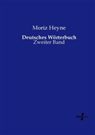 Moriz Heyne - Deutsches Wörterbuch