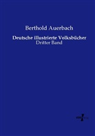 Berthold Auerbach - Deutsche illustrierte Volksbücher