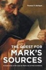 Thomas P. Nelligan - The Quest for Mark's Sources