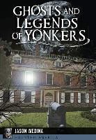 Jason Medina - Ghosts and Legends of Yonkers