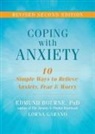 Edmund Bourne, Edmund J Bourne, Edmund J. Bourne, Edmund J. Garano Bourne, Lorna Garano - Coping with Anxiety