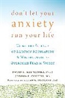 Joshua Curtiss, Joshua E Curtiss, Joshua E. Curtiss, David H Klemanski, David H. Klemanski, David H. Curtiss Klemanski... - Don't Let Your Anxiety Run Your Life
