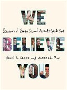 Annie E. Clark, Annie E./ Pino Clark, Andrea Pino, Andrea L. Pino - We Believe You