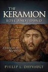 Philip E. Dayvault - The Keramion, Lost and Found