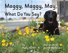 Patty Favier - Maggy, Maggy, May, What Do You Say?