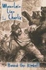 Barend Van Kimball - Mountain Lion Charlie