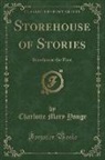 Charlotte Mary Yonge - Storehouse of Stories