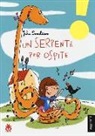 Julia Donaldson, F. Carabelli - Un serpente per ospite
