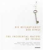 Oliver Zybok, Olive Zybok, Oliver Zybok - Die Beiläufigkeit der Dinge