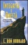 L. Ron Hubbard - Integrità e onestà