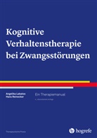 A. Lakatos, Angelik Lakatos, Angelika Lakatos, H. Reinecker, Hans Reinecker - Kognitive Verhaltenstherapie bei Zwangsstörungen