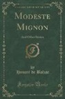 Honoré de Balzac, Honore de Balzac - Modeste Mignon