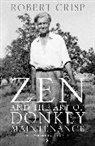 Robert Crisp, Crisp Robert - Zen and the Art of Donkey Maintenance