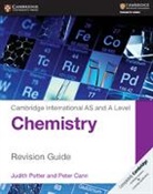 Peter Cann, Cann Peter, Judith Potter, Judith Cann Potter, Potter Judith - Cambridge International As and a Level Chemistry Revision Guide