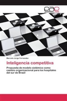 Marcelo Jorge Fernandez - Inteligencia competitiva