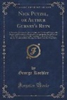 George Koehler - Nick Putzel, or Authur Gurney's Ruin