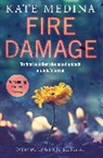 Kate Medina - Fire Damage
