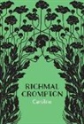 Richmal Crompton - Caroline