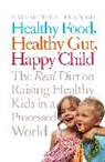 Maya Shetreat Klein, Maya Shetreat-Klein - Healthy Food, Healthy Gut, Happy Child