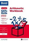 Bond, Bond 11, Bond SATs Skills, Sarah Lindsay, Sarah Bond Lindsay, Sarah Bond Sats Skills Lindsay... - Bond Sats Skills: Arithmetic Workbook
