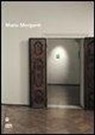 Maria Morganti - Maria Morganti. Ediz. italiana e inglese