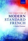 Maj-Britt Mosegaard Hansen, Maj-Britt Mosegaard (Professor of French L Hansen, Maj-Britt Mosegaard (Professor of French Language and Linguistics Hansen, Maj-Britt Mosegaard Hansen - Structure of Modern Standard French