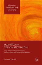 Thomas Lacroix - Hometown Transnationalism