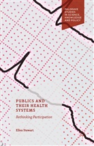 W G Shelton, W. G. Shelton, Ellen Stewart - Publics and Their Health Systems