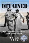Brian M Rees, Brian M. Rees - Detained