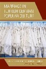 Benbow, Heather Merle Benbow, Benbow Heather Merle - Marriage in Turkish German Popular Culture