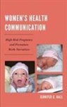 Jennifer G Hall, Jennifer G. Hall, Jennifer Gibb Hall - Womens Health Communication