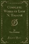 Leo Tolstoy - Complete Works of Lyof N. Tolstoï, Vol. 5 (Classic Reprint)