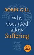 Robin Gill,  Gill Robin - Why Does God Allow Suffering?